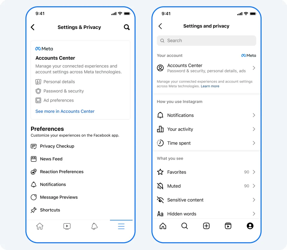Accounts Center at the top of the Facebook Settings & Privacy screen, and under Your account in the Instagram Settings and privacy screen